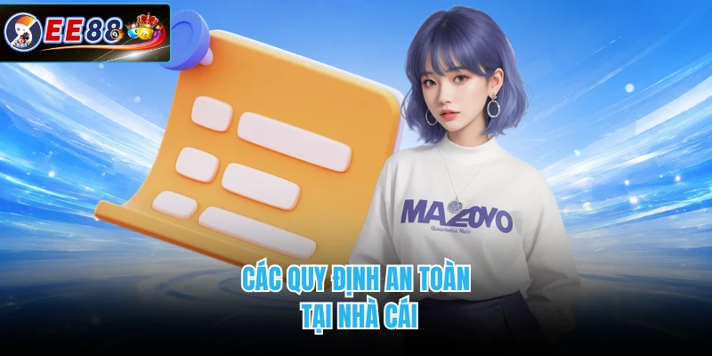 Các quy định miễn trừ trách nhiệm EE88 an toàn tại nhà cái